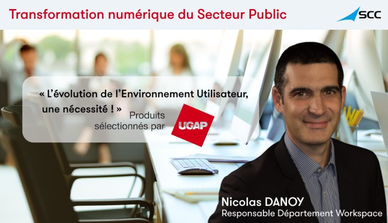 La nécessaire évolution de l&rsquo;Environnement Utilisateur dans le secteur public